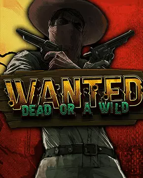 Wanted Dead or a Wild - Hacksaw Gaming Slot